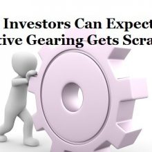 What Investors Can Expect If Negative Gearing Gets Scrapped