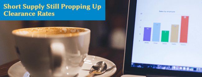 Short Supply Still Propping Up Clearance Rates