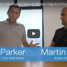 Tips and Tricks for Developers: How to Market High-End Properties